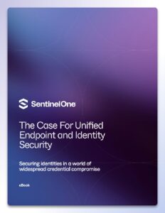 The Case For Unified Endpoint and Identity Security